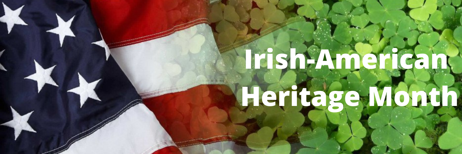 Irish-American Heritage Month